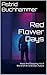 Red Flower Days: Alone And Stepping Into A World Of An Unknown Future