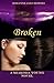 Broken