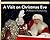 A Visit on Christmas Eve: A...