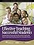 Effective Teaching, Successful Students by Donna  Wilson