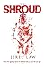 The Shroud by Jerel Law