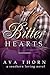 Bitter Hearts (A Southern L...