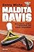 Maldita Davis: Secretos, mitos y miserias del tenis argentino (Spanish Edition)