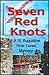 Seven Red Knots: A St. Augustine Time Travel Mystery