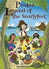 Pirates: Legend of the Snarlyfeet