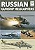 Russian Gunship Helicopters