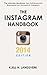 The Instagram Handbook: 2014 Edition