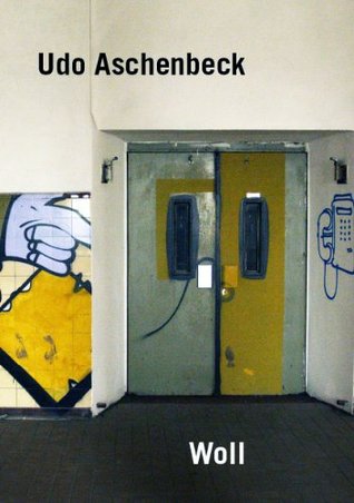 Woll: ein Hamburg Roman (German Edition)