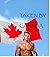 Taken By Canada by Colt Alcove