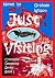 Just Visiting by Graham Wilson Just Visiting by Graham Wilson