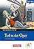 A2-B1 - Tod in der Oper: Krimi-Lektüre als E-Book (Lextra - Deutsch als Fremdsprache - DaF-Lernkrimis: Ein Fall für Patrick Reich) (German Edition)