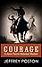 Courage: A Jason Peares His...