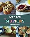 Mad For Muffins: ...
