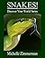 Snakes! (Discover Your Worl...