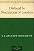 Chelsea The Fascination of London