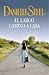 El largo camino a casa by Danielle Steel