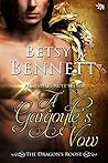 A Gargoyle's Vow: Dragon's Roost Series, #2