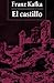 El castillo (Spanish Edition)