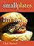 Small Plates from Around th...
