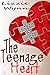 The Teenage Heart