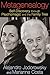Metagenealogy by Alejandro Jodorowsky