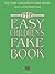 The Easy Children's Fake Book: 100 Songs in the Key of C (INSTRUMENTS EN)