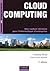 Cloud Computing - 2ème éd - Une rupture décisive pour l'informatique d'entreprise : Une rupture décisive pour l'informatique d'entreprise (Management des systèmes d'information)