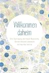 Willkommen daheim...