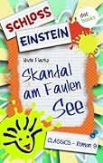 Schloss Einstein - Skandal am Faulen See