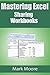 Mastering Excel: Sharing Workbooks