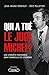 Qui A tué le juge Michel ? by Jean-Marie Pontaut