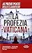 La profezia vaticana