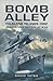Bomb Alley by David      Yates