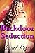 Backdoor Seduction
