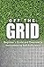 Off the Grid - Beginner's G...