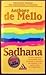 Sadhana: La conquista della serenità