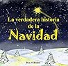 La verdadera historia de la Navidad - Libro de Navidad: Libros para niños (Spanish Edition)