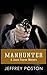 Manhunter: A Jason Peares H...