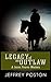 Legacy Of An Outlaw: A Jason Peares Historical Western Book 2 (Jason Peares Historical Westerns)