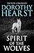 Spirit of the Wolves (Wolf Chronicles, #3)