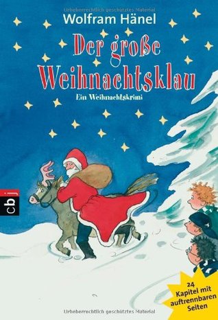 Der große Weihnachtsklau - Ein Weihnachtskrimi (Paperback)