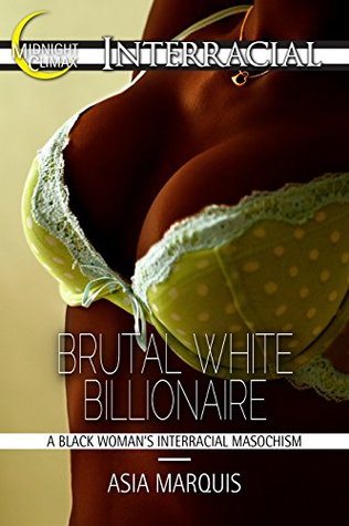 Brutal White Billionaire (Kindle Edition)