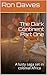 The Dark Continent Part One by Ron Dawes