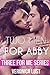 Two Men for Abby (MMF Threesome Menage) (Three For Me Series Book 1)