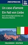 Un caso d'amore E...