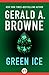 Green Ice