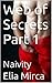 Naivity (Web of Secrets #1 Part #1)