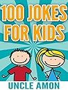 100 Jokes for Kids