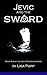 Jevic and The Sword (The Je...