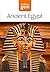 Ancient Egypt: A Popular History of Mummification and the Great Pyramids (Collins Gem)